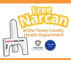 Graphic stating that Free Narcan is available at the Taney County Health Department.